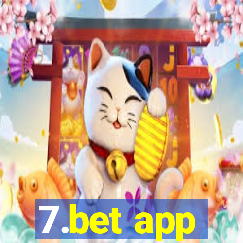 7.bet app