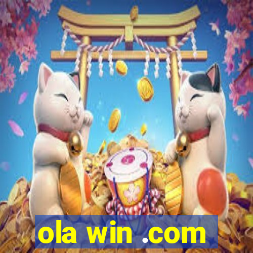 ola win .com