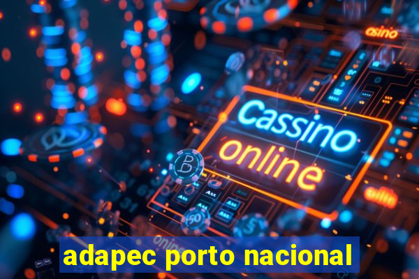 adapec porto nacional