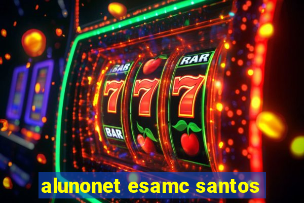 alunonet esamc santos