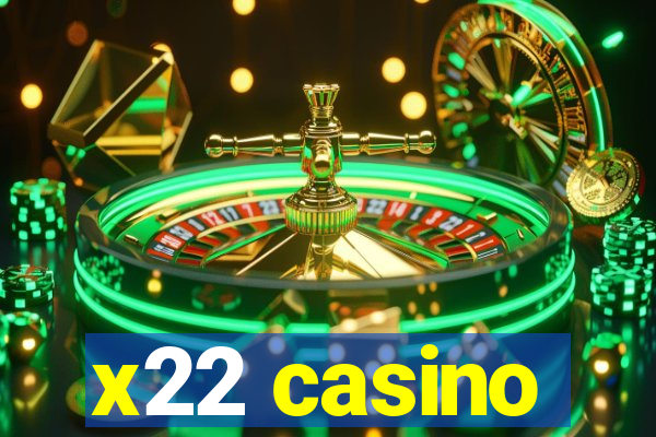 x22 casino