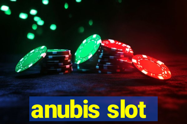 anubis slot