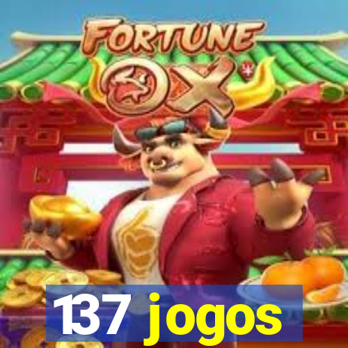 137 jogos