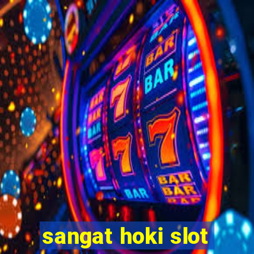 sangat hoki slot