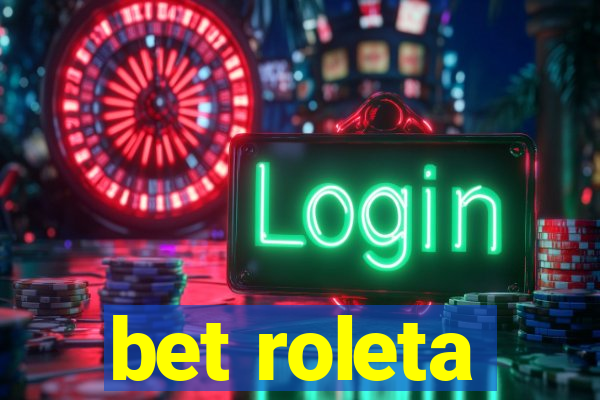 bet roleta