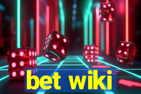 bet wiki