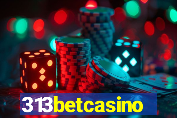 313betcasino