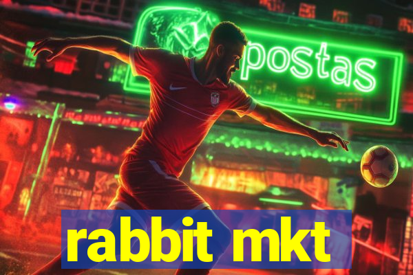 rabbit mkt