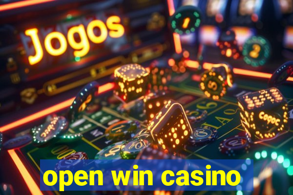 open win casino