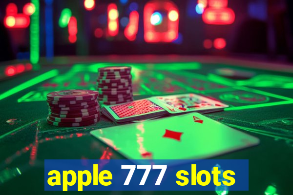 apple 777 slots