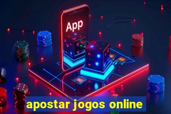 apostar jogos online