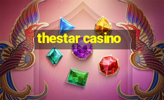 thestar casino