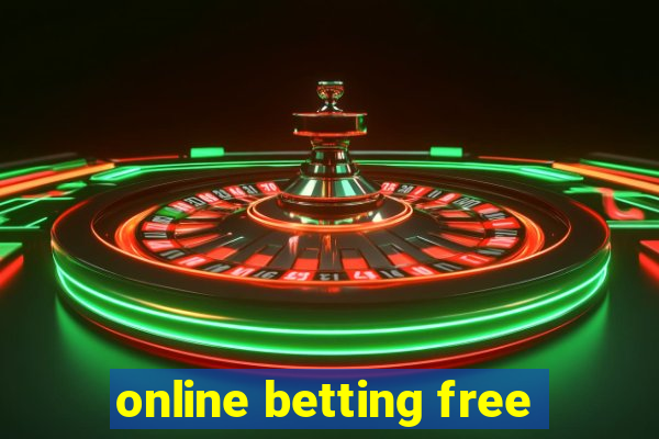 online betting free