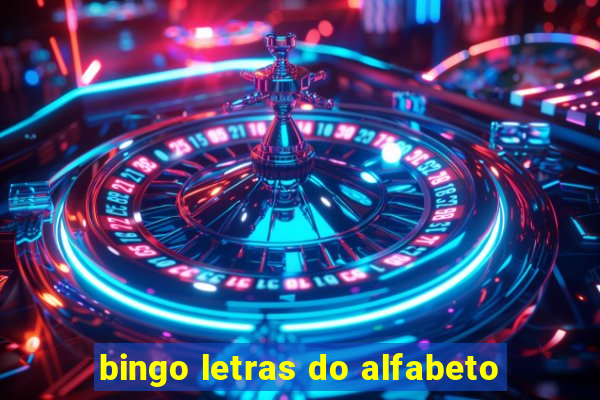 bingo letras do alfabeto