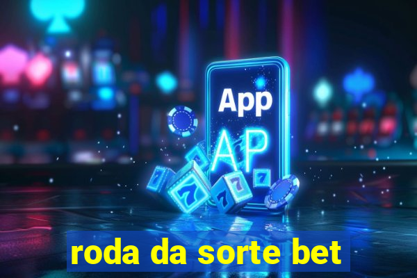 roda da sorte bet