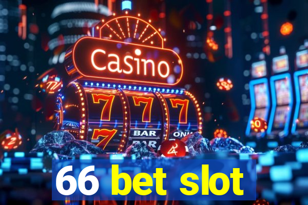 66 bet slot