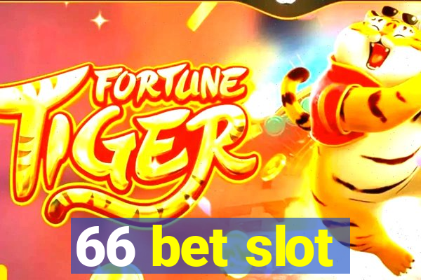 66 bet slot