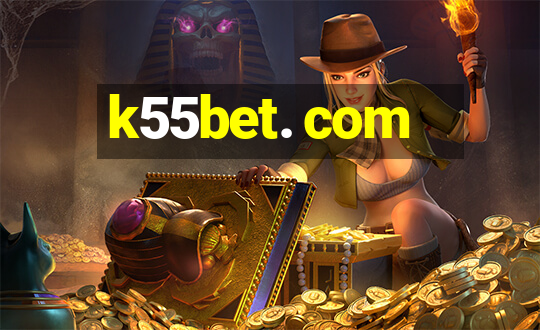 k55bet. com