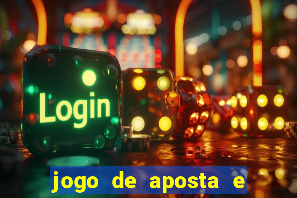 jogo de aposta e ganha dinheiro