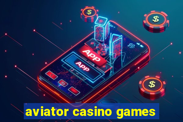 aviator casino games