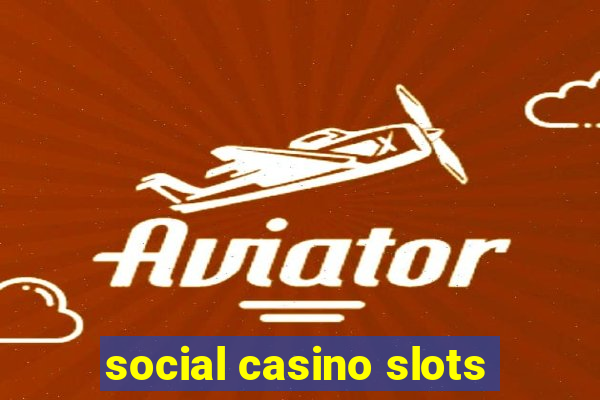 social casino slots