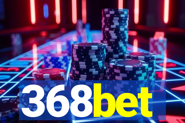 368bet