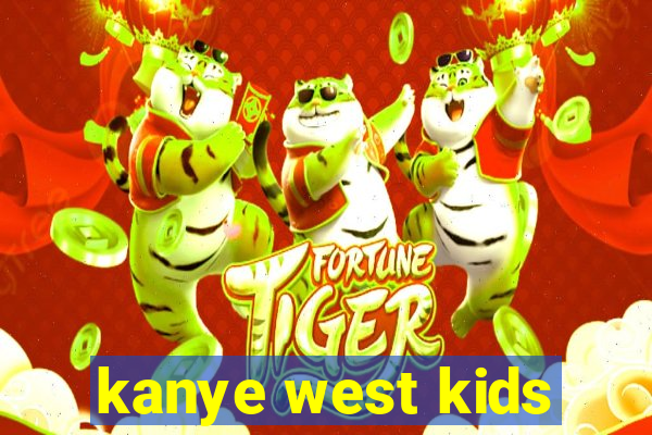 kanye west kids