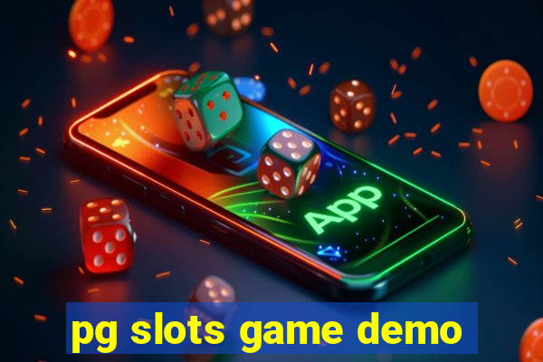 pg slots game demo