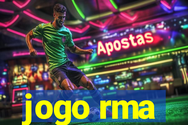 jogo rma