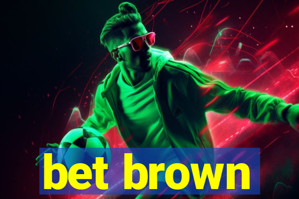 bet brown