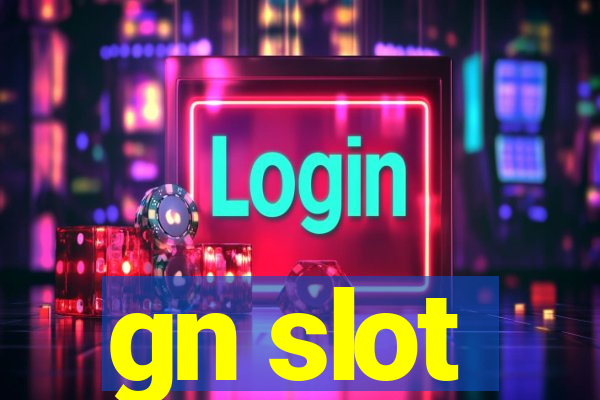 gn slot