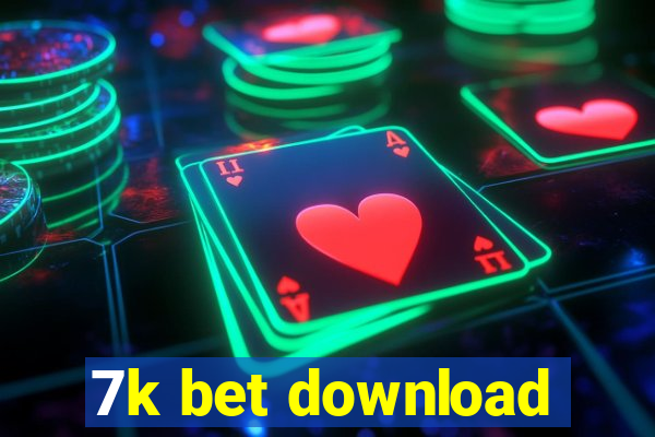 7k bet download