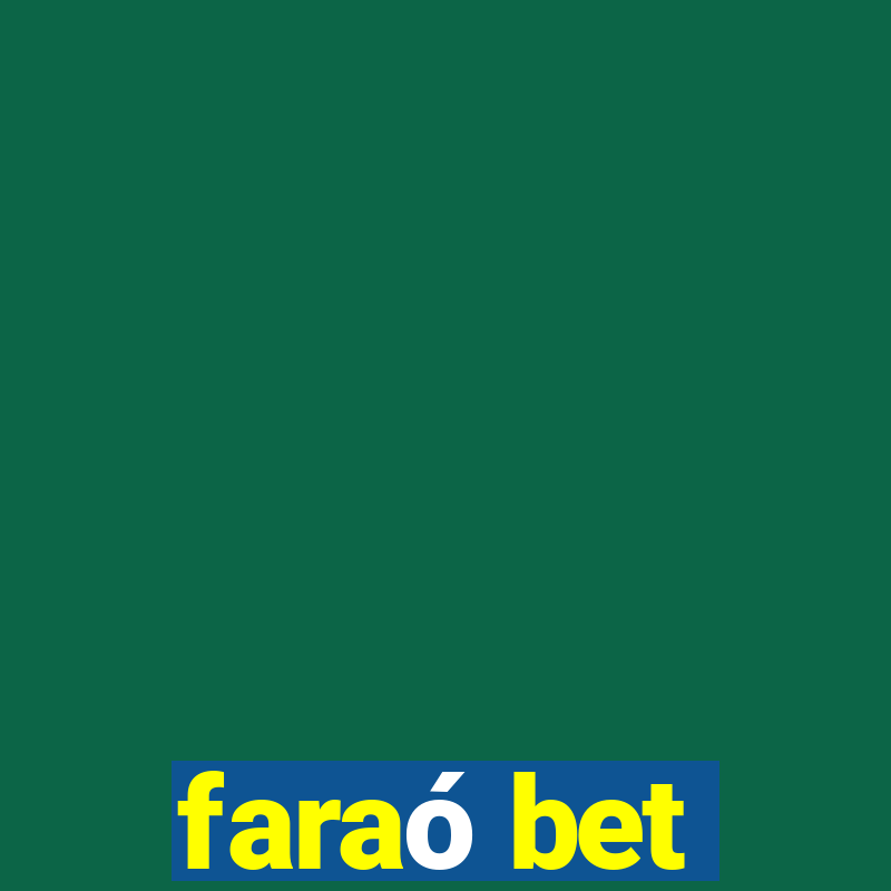 faraó bet