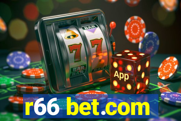 r66 bet.com