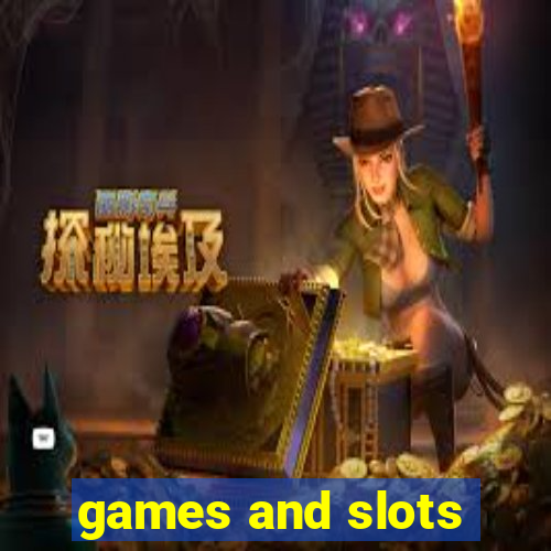 games and slots