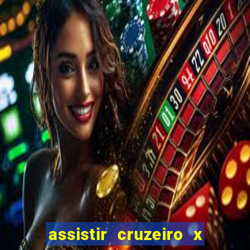 assistir cruzeiro x flamengo multicanais