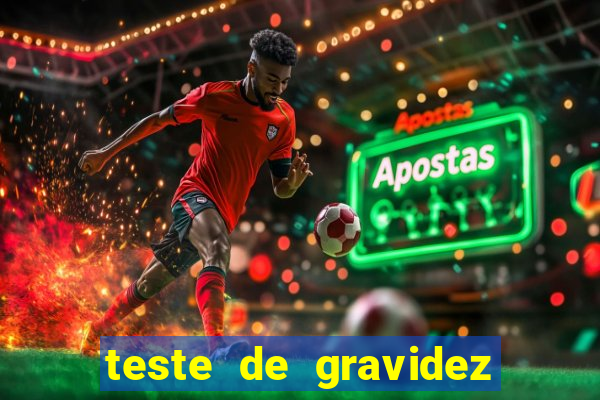 teste de gravidez positivo pdf