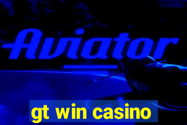 gt win casino