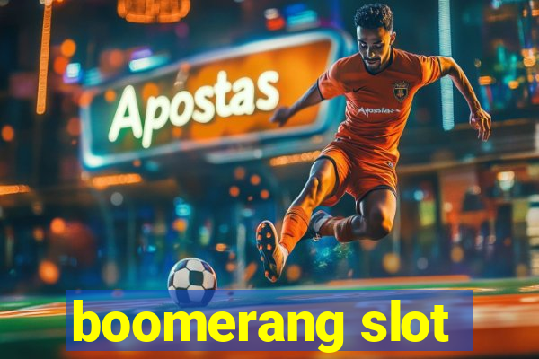 boomerang slot