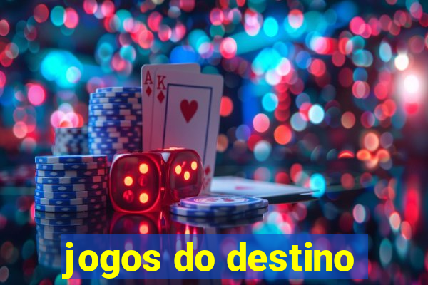 jogos do destino