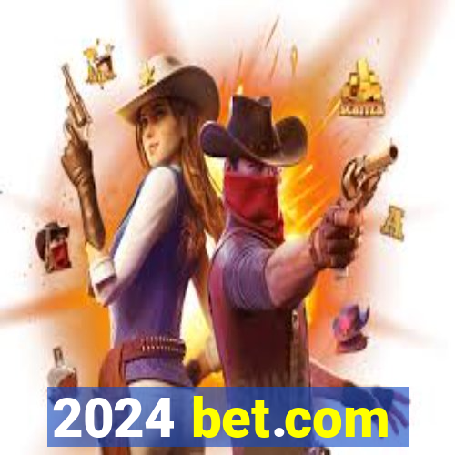 2024 bet.com