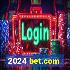 2024 bet.com