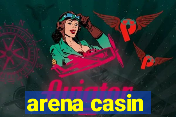 arena casin