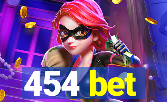 454 bet