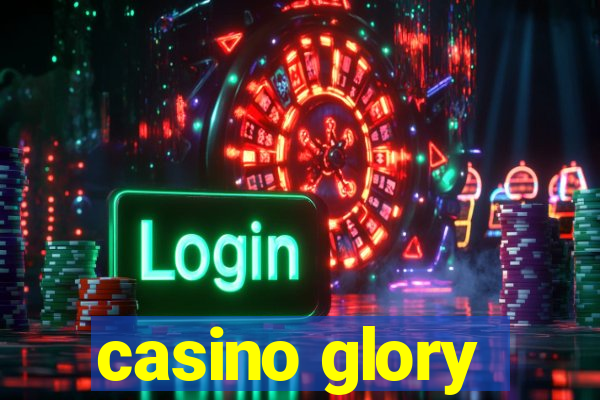 casino glory