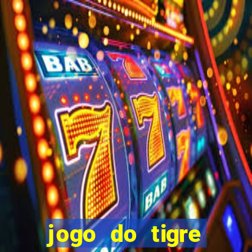 jogo do tigre aposta de 1 real