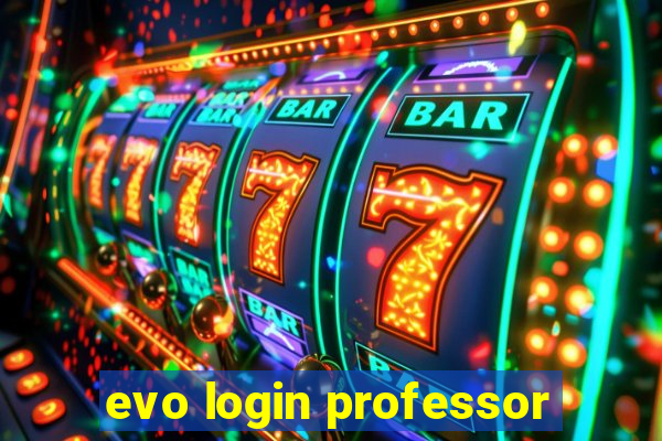 evo login professor