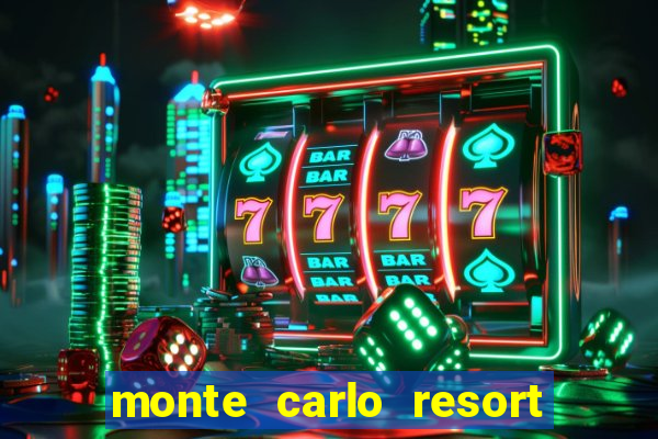 monte carlo resort and casino booking