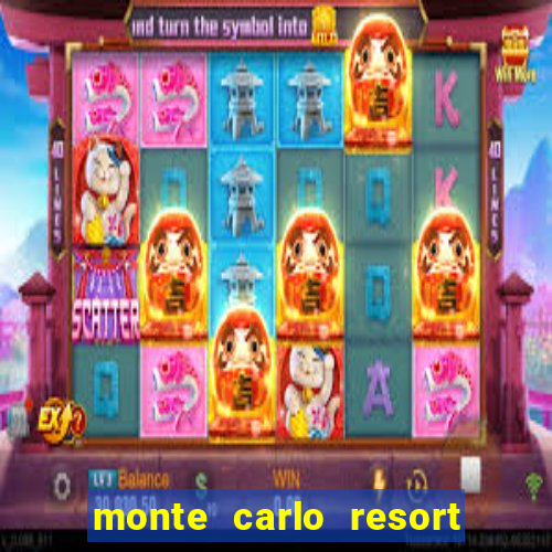 monte carlo resort and casino booking