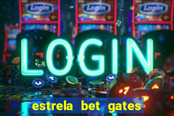 estrela bet gates of olympus